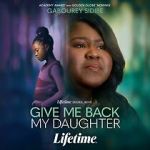 Watch Give Me Back My Daughter Soap2day