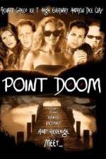 Watch Point Doom Soap2day