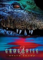 Watch Crocodile 2: Death Swamp Soap2day