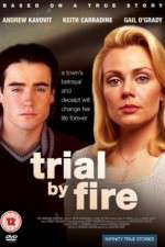 Watch Trial by Fire Soap2day