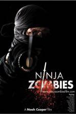 Watch Ninja Zombies Soap2day