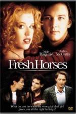 Watch Fresh Horses Soap2day