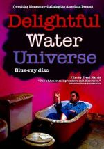Watch Delightful Water Universe Soap2day