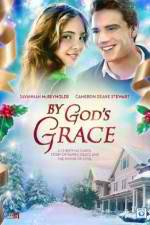 Watch By God's Grace Soap2day
