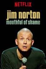Watch Jim Norton: Mouthful of Shame Soap2day