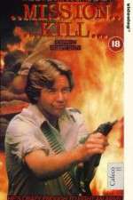 Watch Mission Kill Soap2day