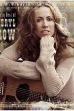Watch The Very Best of Sheryl Crow The Videos Soap2day