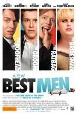 Watch A Few Best Men Soap2day