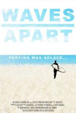 Watch Waves Apart (Short 2023) Soap2day