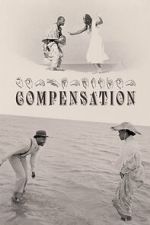 Watch Compensation Soap2day