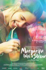 Watch Margarita with a Straw Soap2day