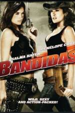Watch Bandidas Soap2day