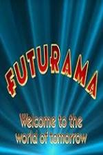 Watch 'Futurama' Welcome to the World of Tomorrow Soap2day