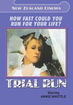Watch Trial Run Soap2day