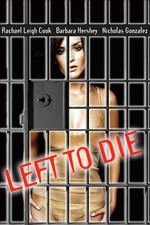 Watch Left to Die Soap2day