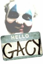 Watch Hello My Name Is Gacy Soap2day