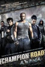 Watch Champion Road Arena Soap2day
