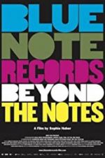 Watch Blue Note Records: Beyond the Notes Soap2day