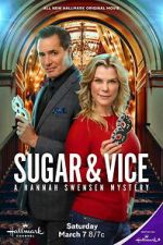 Watch Sugar & Vice: A Hannah Swensen Mystery Soap2day
