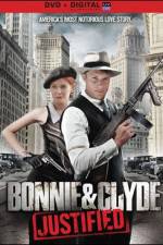 Watch Bonnie & Clyde Justified Soap2day