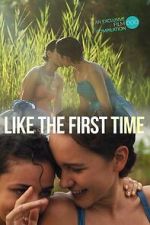 Watch Like the First Time Soap2day