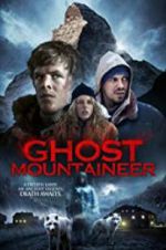 Watch Ghost Mountaineer Soap2day