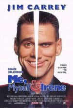 Watch Me, Myself & Irene Soap2day