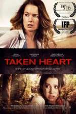 Watch Taken Heart Soap2day