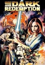 Watch The Dark Redemption (Short 1999) Soap2day