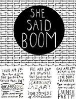 Watch She Said Boom: The Story of Fifth Column Soap2day
