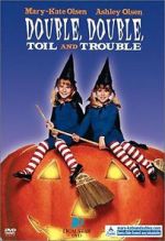 Watch Double, Double Toil and Trouble Soap2day