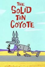 Watch The Solid Tin Coyote (Short 1966) Soap2day