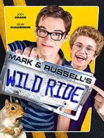Watch Mark & Russell\'s Wild Ride Soap2day