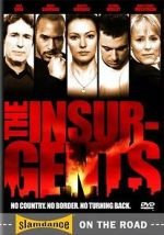 Watch The Insurgents Soap2day
