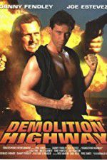 Watch Demolition Highway Soap2day