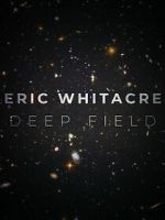 Watch Deep Field: The Impossible Magnitude of our Universe (Short 2018) Soap2day