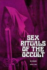 Watch Sex Rituals of the Occult Soap2day