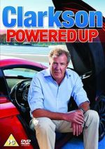 Watch Clarkson: Powered Up Soap2day