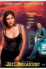 Watch JAILBREAKERS Soap2day