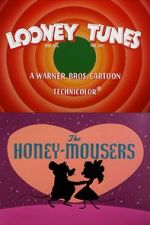 Watch The Honey-Mousers (Short 1956) Soap2day