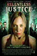 Watch Relentless Justice Soap2day