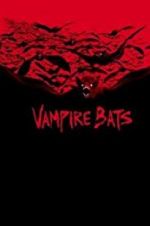 Watch Vampire Bats Soap2day