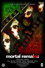 Watch Mortal Remains Soap2day