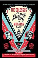 Watch The Colossus of Destiny: A Melvins Tale Soap2day