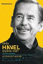 Watch Havel Speaking, Can You Hear Me? Soap2day
