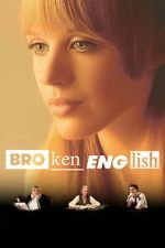 Watch Broken English Soap2day