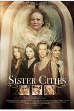 Watch Sister Cities Soap2day