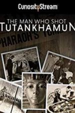 Watch The Man who Shot Tutankhamun Soap2day