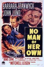 Watch No Man of Her Own Soap2day