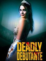 Watch Deadly Debutantes: A Night to Die For Soap2day
